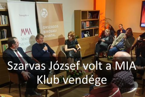 Szarvas József volt a MIA Klub vendége