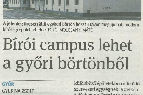 Bírói campus lehet a győri börtönből