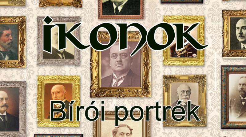 IKONOK - Bírói portrék: dr. Mensáros Dániel