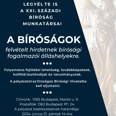 A bíróságok felvételt hirdetnek bírósági fogalmazói álláshelyekre - Plakát
